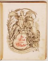 Friedrich von Schiller: Das Lied von der Glocke. Illustriert in 32 Compositionen von Alexander Lieze...