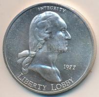 Amerikai Egyesült Államok 1977. "Liberty Lobby - George Washington / 1E" Ag emlékérem (31....