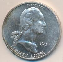 Amerikai Egyesült Államok 1977. "Liberty Lobby - George Washington / 1E" Ag emlékérem (31....