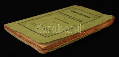 Csatáry Ottó: Beszélyek és életképek. I. kötet. Pest-Debrecen, 1852. Telegdi K. Lajos. 175p