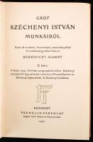 Berzeviczy Albert(szerk.): Gróf Széchenyi István munkáiból I-II. kötet. Bp., 1903-1907, Franklin. Ki...