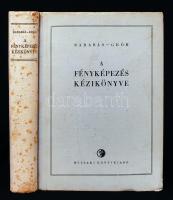 Barabás-Gróh(szerk.): A fényképezés kézikönyve. Bp., 1956, Műszaki Könyvkiadó. Második átdolgozott kiadás. Kiadói félvászon kötés, szövegközti képekkel és ábrákkal illusztrált, kopottas állapotban.