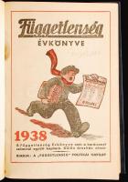 1938-1941 A Függetlenség évkönyve, A Függetlenség politikai napilap számai könyvbe kötve