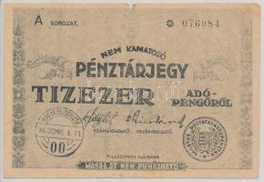 1946. 10.000AP nem kamatozó Pénztárjegy "Másra Át Nem Ruházható", "Magyar Mozgóposta" felülbélyegzéssel T:III