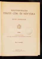 Magyarország tiszti cím- és névtára. XLVII. Évfolyam. 1940. Bp. 1940. M. Kir. KSH. XVI. 760 l. 16 sz...