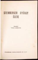 Vida Sándor: Steinberger György élete. Hódmezővásárhely. 1938.