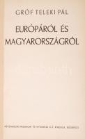 Gróf Teleki Pál: Európáról és Magyarországról. Bp., 1934, Athenaeum. Kiadói félvászon kötés, gerincnél javítva, ábrákkal illusztrált, kopottas állapotban.