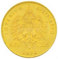 Ausztria 1892. 4Fl - 10Fr Au "Ferenc József" utánveret (3.24g/0.900) T:1-
Austria 1892. 4 ...