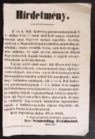 1851 Sopron, Schrinding Ferdinánd császári tábornok fegyverviselési engedélyéket szabályozó hirdetménye 24x36 cm