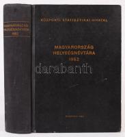 Központi Statisztikai Hivatal: Magyarország Helységnévtára 1962. 870p.