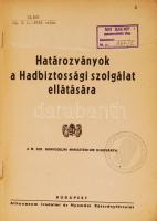 Határozványok a Hadbiztossági szolgálat ellátására. Bp., 1944. Honvédelmi minisztérium. Sérült borít...