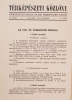 Térképészeti közlöny. Szerkeszti és kiadja a M. Kir. Állami Térképészet. IV. kötet 3.-4. szám 1937. ...