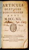 Articuli Diaetales Posoniensis Anni 1791. Posonii, 1791. Füskuti Landerer. 136p. Néhány lap kissé szamárfüles. Fűzve, kiadói papírborítóban.