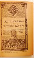 Házi cukrászat és befőttek könyve. Összeállította Sárosi Bella. Bp., é.n. (Tolnai Világlapja Ny.) 16...
