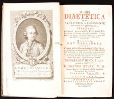 kibédi Mátyus István: Ó és Új Diaetetica az az: Az életnek és egésségnek fenn-tartására és gyámolgatására. Istentől adattatott nevezetesebb Természeti Eszközöknek... elé-számlálása... I-III. darab. Mellyben, hat darabokra intézve, a’ maga elébbi Diaeteticájának Első darabját bővebben ki-magyarázta... Posonyban, 1787-1793. Füskúti Landerer Mihály. 1t. (a szerző rézmetszetű címképe)+XX+(20)+463p.; XXXVI+(12)+488p.; LVIII+(14)+418p. Az első magyar nyelvű egészségvédelmi és táplálkozástudományi munka, amely egyaránt az egyik legfontosabb darabja a hazai orvostörténeti és gasztronómiai irodalomnak is. A szerző Küküllő és Marosszék főorvosa volt. Korabeli, kissé sérült papírkötésben. Egy lap kijár. Ritka!