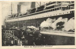 Abfahrt des Riesendampfers 'Columbus' / departure of the steamer Columbus