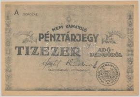 1946. 10.000AP nem kamatozó Pénztárjegy "Másra Át Nem Ruházható" nélkül és számozás nélkül T:II