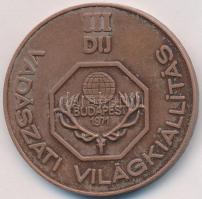 1971. "Vadászati Világkiállítás III. Díj" Br díjérem (45mm) T:1