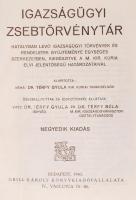 Igazságügyi zsebtörvénytár. A hatályben lévő igazságügyi törvények és rendeletek gyűjteménye egysége...