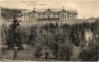 Tátralomnic, Palota szálló, kiadja Kuszmann Gyula / Hotel Palace (EK)