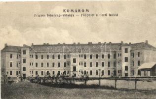 Komárom, Frigyes főherceg laktanya, főépület és tiszti lakok / barrack, main building and officers' appartments (EK)