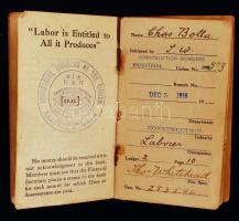 1916 Ipari Dolgozók Világszövetsége tagsági könyv bélyeggekkel. Magyar személy részére. Kissé megvis...