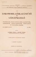Csurik János és Buthy János: A lokomobil-gőzkazánfűtő és gőzgépkezelő. Kazánfűtők, gépkezelők, géptu...