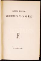 Ravasz László: Kezdetben vala az ige. Jubileumi ajándék a dumamelléki református egyházkerület lelkipásztorai számára. Ravasz László saját kezű aláírásával Bp., 1941. Kiadó nélkül. Franklin nyomda. 322p. Ritka!