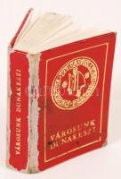 Lökös-Lakatos: Városunk Dunakeszi. Bp., 1979. Sorszámozott minikönyv. Kissé sérült műbőr kötésben