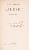Móricz Zsigmond: Baleset. Bp., 1927. Athenaeum. A szerző aláírásával! (1929. VI. 29., Csécse).