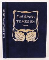 Paul Géraldy: Te meg én. Bp., Helikon. Bársony kötésben