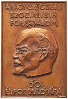 Kiss Sándor (1925-1999) DN "A nagy októberi szocialista forradalom 50. évfordulójára" Br plakett (120x82mm) T:2