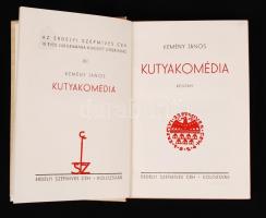 Kemény János: Kutyakomédia. Kolozsvár, 1934, Erdélyi Szépmíves Céh. Kiadói egészvászon kötés, jó áll...
