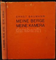 Baumann, Ernst: Meine Berge, Meine Kamera. 11-20. Tausend. Harzburg, 1941, Heering-Verlag. Kiadói fé...