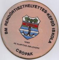 1989. "BM Rendőrtiszthelyettes-képző Iskola - Csopak" zománcozott vas plakett (100mm) T:2