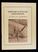 1954 Szőlőkultúránk gépesítése, Az ötéves terv megvalósítása, ismertető füzet, 16p