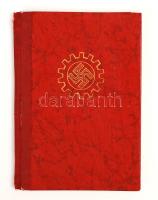 1938 Német Munkásfront (Die Deutsche Arbeitsfront) tagsági könyve tagbélyegekkel / 1938 Die Deutsche Arbeitsfront membership booklet