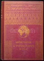 Magyar Földrajzi Társaság Könyvtára: Keöpe Viktor: Titokzatos Kína. 59 képpel és 8 térképpel. Bp., é. n., Franklin Társulat. Aranyozott vászonkötésben, jó állapotban.