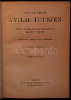 Magyar Földrajzi Társaság Könyvtára: Baktay Ervin: A világ tetején. Kőrösi Csoma Sándor nyomdokain N...