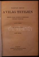 Magyar Földrajzi Társaság Könyvtára: Baktay Ervin: A világ tetején. Kőrösi Csoma Sándor nyomdokain N...