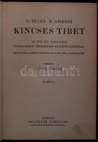 Magyar Földrajzi Társaság Könyvtára: Tucci, G.; Ghersi, E.: Kincses Tibet. Az 1933. évi Tucci-féle n...
