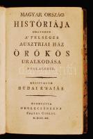 Budai Ésaiás: Magyar Ország Históriája III. melybenn a' felséges ausztriai ház örökös uralkodás...