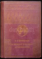 Magyar Földrajzi Társaság Könyvtára: Etherton, P. T.: A Mount Everest átrepülése. 43 képpel. Bp., [1935], Franklin Társulat. Aranyozott vászonkötésben, jó állapotban, a gerince erősen kopottas.
