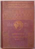 Magyar Földrajzi Társaság Könyvtára: Keöpe Viktor: Titokzatos Kína. 59 képpel és 8 térképpel. Bp., [1937], Franklin Társulat. Aranyozott vászonkötésben, jó állapotban.