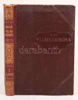 Tolnai Világlexikon I-XX. kötet, teljes sorozat. Budapest, Tolnai Nyomdai Művészet és Kiadóvállalat ...