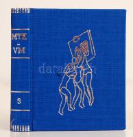 Heves Sándor: MTK-VM szakosztályai. Az MTK-VM női kosárlabda szakosztályának története. Miskolc, 1983. Minikönyv, 249. számozott példány, készült 800 példányban, könyvárusi forgalomba nem került. Vászonkötésben, jó állapotban.