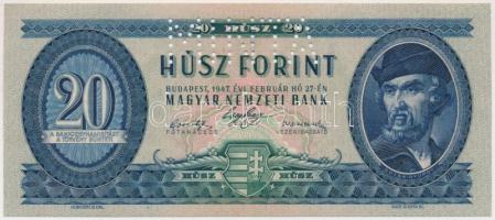 1947. 20Ft "C 000 - 000186" sorozat és sorszámmal, illetve "MINTA" perforációval T:II Hungary 1947. 20 Forint with "C 000 - 000186" serial number and with "MINTA" (SPECIMEN) perforation C:XF Adamo F9M1a