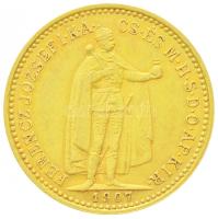 1907KB 10K Au "Ferenc József" Körmöcbánya (3.37g/0.900) T:2,2- Hungary 1907KB 10 Korona Au "Franz Joseph" Kremnitz (3.37g/0.900) C:XF,VF Adamo K8