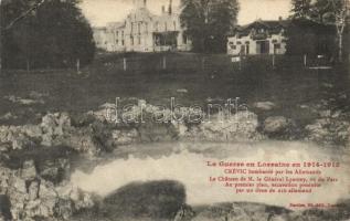 Crévic, after bombardement, Chateau of Mr. General Lyautey (EK)