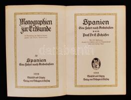 Schäfer, E[rnst]: Spanien. Eine fahrt nach Andalusien. Monographien zur Erdkunde 38. Bielefeld - Lei...